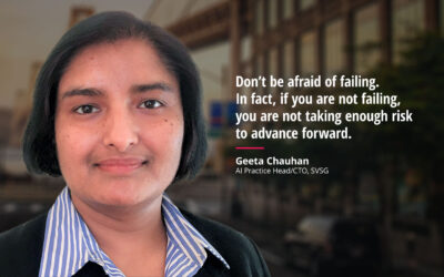 Geeta Chauhan: Be willing to place big bets before everyone else